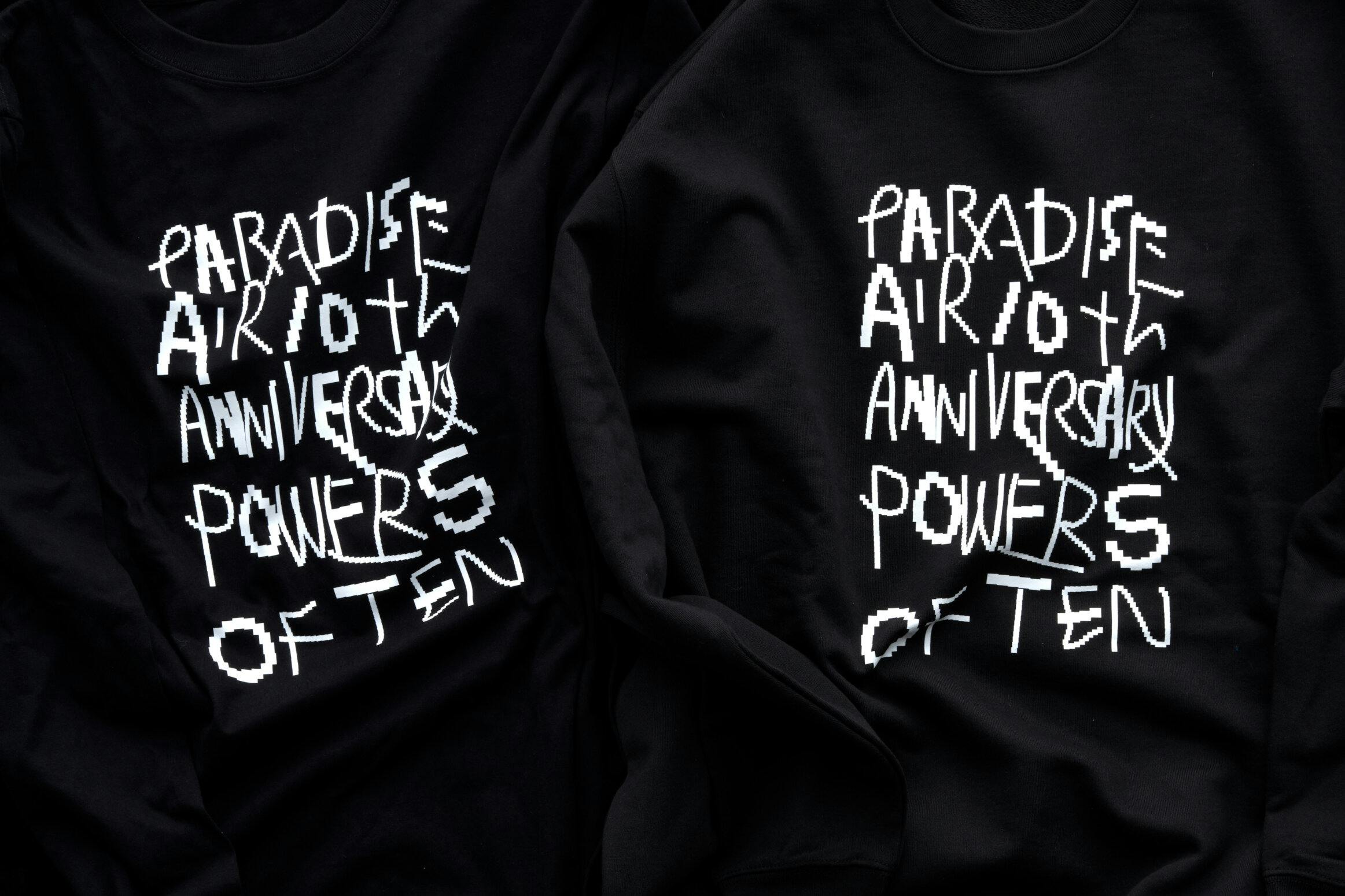 PARADISE AIR 10th ANNIVERSARY: POWERS OF TEN